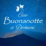 Buonanotte e Sogni D’Oro: le frasi e le immagini da dedicare del 27 luglio 2023