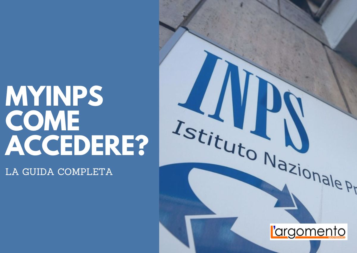 MyINPS come accedere. La guida definitiva per entrare nel portale INPS