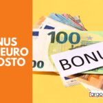 Bonus 150 euro agosto: a chi spetta e chi l’ha già preso