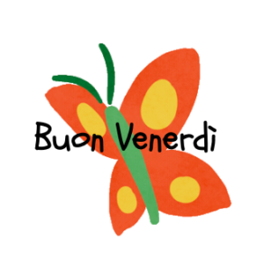 Buon venerdì 