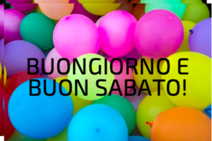 Buon Sabato immagini