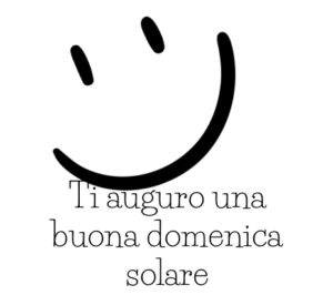 buona domenica