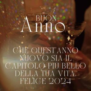 Buon 2024 immagini, le frasi di auguri più belle per il nuovo anno